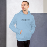 Light Blue Fuck It. Hoodies